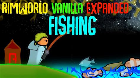 rimworld fishing|rimworld fishing mod.